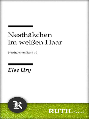 cover image of Nesthäkchen im weißen Haar